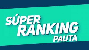 SUPER RANKING 23 de julio 2019