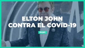 Covid-19: Elton John va en ayuda de los más afectados