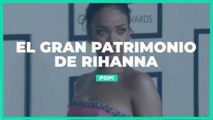 Rihanna entra a la lista de los músicos más ricos de Gran Bretaña