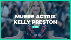 La vida y trayectoria de Kelly Preston