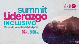 Summit Liderazgo Inclusivo: motor de la sostenibilidad país