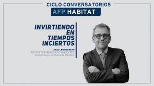 Invirtiendo en tiempos inciertos