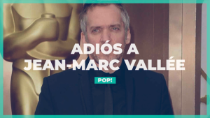 El adiós a Jean-Marc Vallée