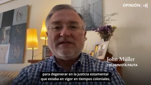 [VIDEO] John Müller | Disconformidad con el modelo del Poder Judicial