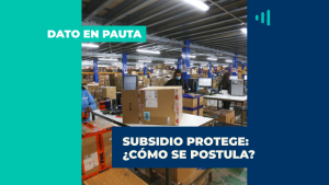 ¿A quiénes les corresponde de el pago de julio del Subsidio Protege?