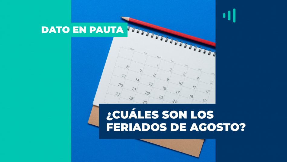 Feriado mañana martes 1° de agosto: dónde y por qué