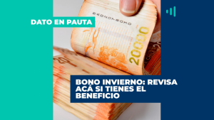 ¿Quiénes son beneficiarios del Bono Invierno 2022 de 120 mil pesos en Chile?