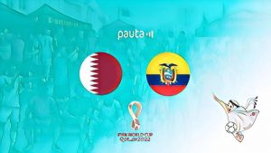 Qatar vs Ecuador: horario y cuándo juegan el partido inaugural de la Copa del Mundo