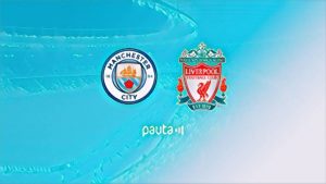 Manchester City vs Liverpool: formaciones, horario del partido y canal