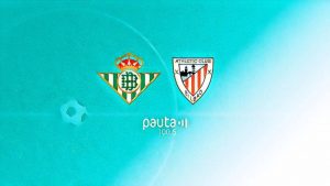 Real Betis vs Athletic de Bilbao: formaciones, horario del partido y canal para La Liga