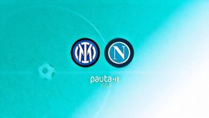 Inter vs Napoli: formaciones, horario del partido y canal para la Serie A