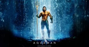 DC vuelve al cine con Aquaman