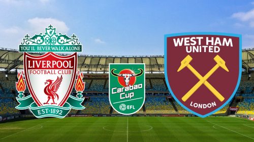 Dónde ver en VIVO y qué canal transmite Liverpool vs. West Ham por la Carabao Cup