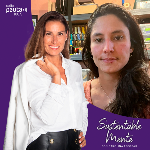 Especial Mujeres: Valentina Moreno - La innovación comunitaria para un Chile más sustentable