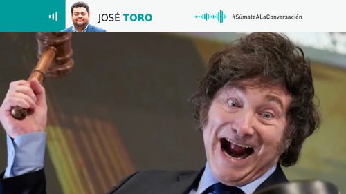 Columna de José Toro: "Lo que no queremos para Chile: Milei no es un modelo"