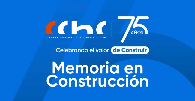 Levantar un país: la primera década de la Cámara Chilena de la Construcción (1951–1959)